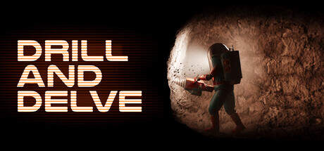 Drill and Delve-TENOKE Drill and Delve-TENOKE