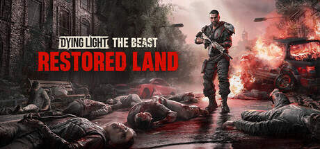 Dying Light The Beast Restored Land Edition-TENOKE