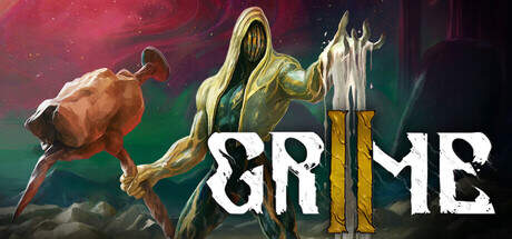 GRIME II Update v1.2.17960f-RUNE GRIME II Update v1.2.17960f-RUNE