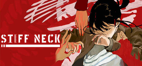 Stiff Neck Update v1.0.2-TENOKE Stiff Neck Update v1.0.2-TENOKE