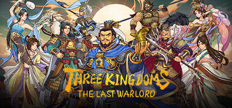 Three Kingdoms The Last Warlord The Realm Reunified-TENOKE Three Kingdoms The Last Warlord The Realm Reunified-TENOKE