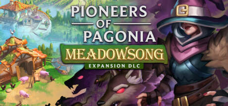 Pioneers of Pagonia Meadowsong Update v1.4.1-RUNE Pioneers of Pagonia Meadowsong Update v1.4.1-RUNE