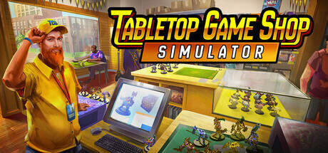 Tabletop Game Shop Simulator-TENOKE Tabletop Game Shop Simulator-TENOKE