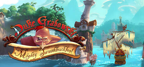 Duke Grabowski Mighty Swashbuckler v1.1.2.19-DINOBYTES Duke Grabowski Mighty Swashbuckler v1.1.2.19-DINOBYTES