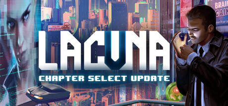 Lacuna A Sci Fi Noir Adventure The Chapter Select-RAZOR1911 Lacuna A Sci Fi Noir Adventure The Chapter Select-RAZOR1911
