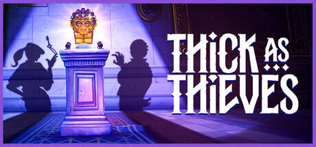 Thick As Thieves Update v1.4.148226-RUNE Thick As Thieves Update v1.4.148226-RUNE