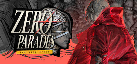 ZERO PARADES For Dead Spies-RUNE ZERO PARADES For Dead Spies-RUNE