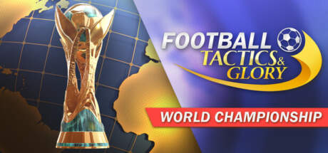 Football Tactics And Glory World Championship-SKIDROW Football Tactics And Glory World Championship-SKIDROW
