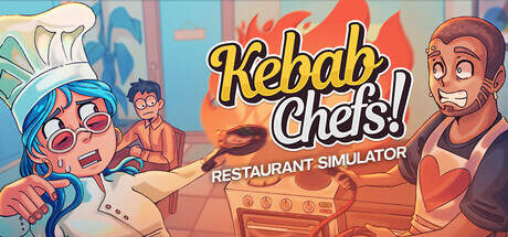 Kebab Chefs Restaurant Simulator-TENOKE Kebab Chefs Restaurant Simulator-TENOKE