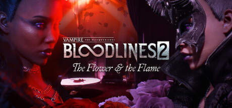 Vampire The Masquerade Bloodlines 2 The Flower and The Flame-RAZOR1911 Vampire The Masquerade Bloodlines 2 The Flower and The Flame-RAZOR1911