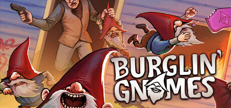 Burglin Gnomes-TENOKE Burglin Gnomes-TENOKE