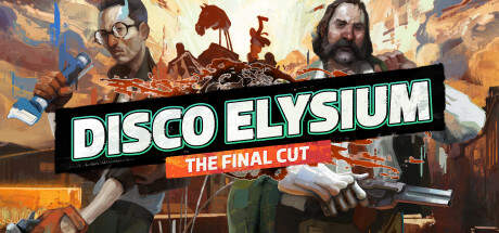 Disco Elysium The Final Cut vWINa0a063ac-DINOBYTES Disco Elysium The Final Cut vWINa0a063ac-DINOBYTES