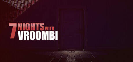 7 Nights with Vroombi-TENOKE