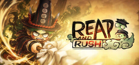 Reap and Rush-TENOKE Reap and Rush-TENOKE