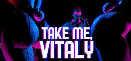 Take me Vitaly Update v20260727-TENOKE Take me Vitaly Update v20260727-TENOKE