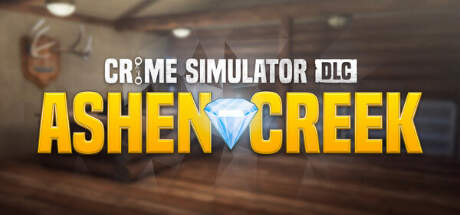 Crime Simulator Ashen Creek-RUNE Crime Simulator Ashen Creek-RUNE