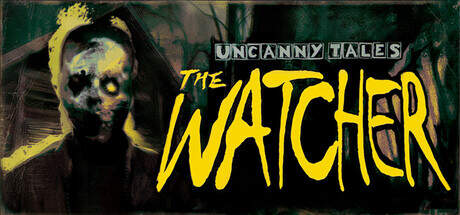 Uncanny Tales The Watcher-TENOKE Uncanny Tales The Watcher-TENOKE