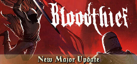 Bloodthief Update v1.2.5-TENOKE Bloodthief Update v1.2.5-TENOKE