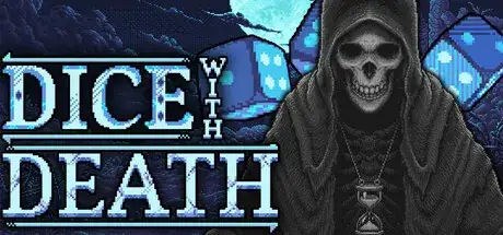 Dice With Death Update v20260803-TENOKE Dice With Death Update v20260803-TENOKE