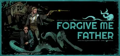 Forgive Me Father v1.4.2-P2P Forgive Me Father v1.4.2-P2P