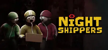 Night Shippers Update v20260908-TENOKE Night Shippers Update v20260908-TENOKE