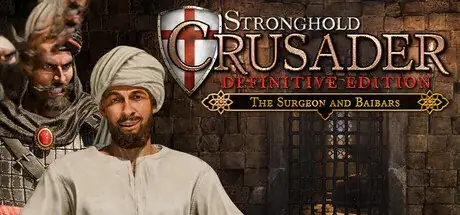 Stronghold Crusader Definitive Edition The Surgeon and Baibars MULTi20-RUNE