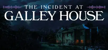 The Incident at Galley House Update v20260918-TENOKE