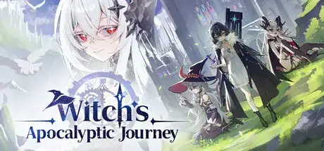 Witchs Apocalyptic Journey Update v20260805-TENOKE Witchs Apocalyptic Journey Update v20260805-TENOKE