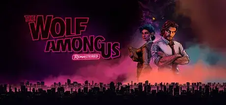 The Wolf Among Us Remastered-RUNE