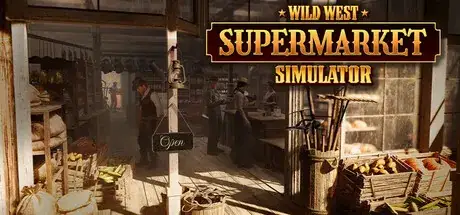 Wild West Supermarket Simulator-RAZOR1911